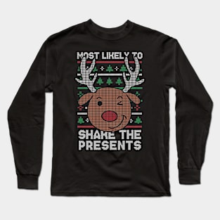 Most Likely to Shake the Presents // Funny Ugly Christmas Sweater // Winking Reindeer Long Sleeve T-Shirt